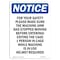 Signmission OSHA Notice, 7" Height, For Your Safety Please Make Sure Sign, 7" X 5", Portrait OS-NS-D-57-V-12872 - alternate 1